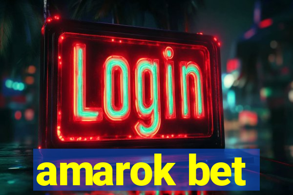 amarok bet